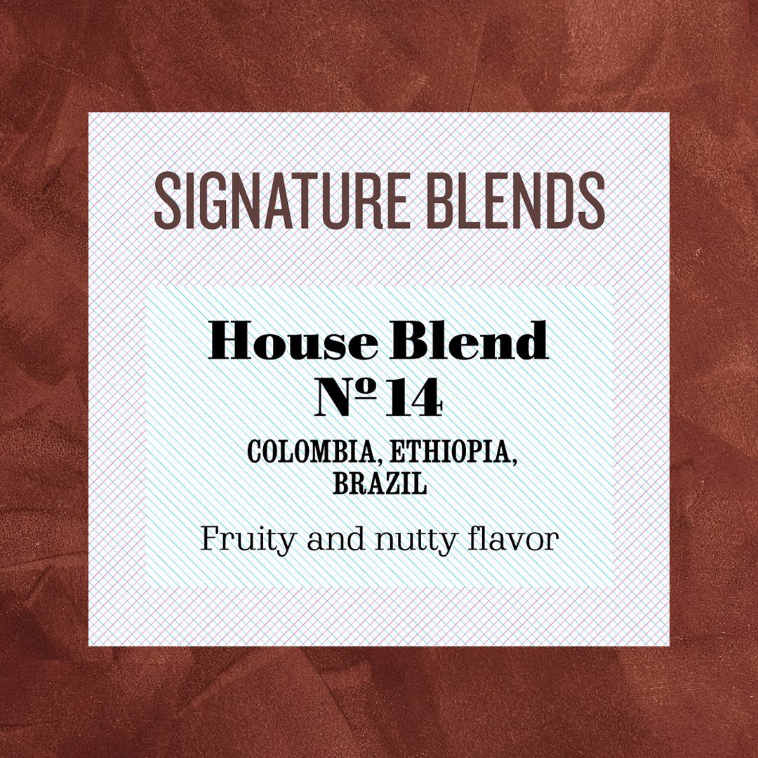 House Blend