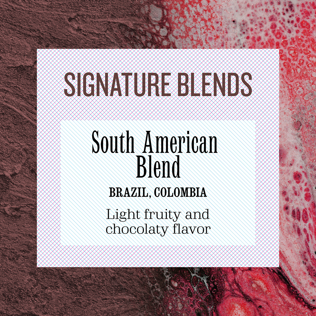 South American Blend